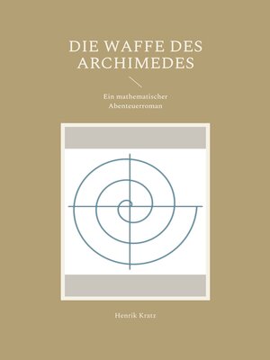 cover image of Die Waffe des Archimedes